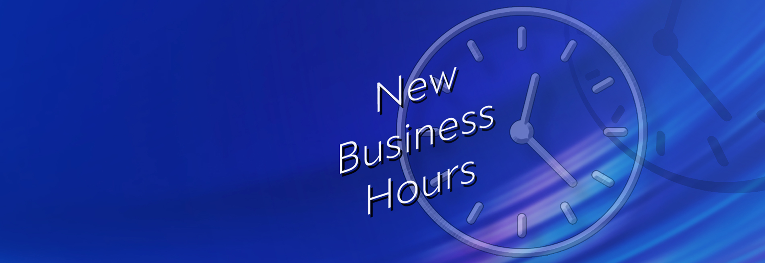New Branch Hours